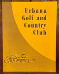 1950's Country Club Menu URBANA GOLF & COUNTRY CLUB