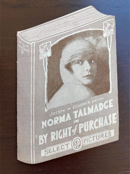 1918 NORMA TALMADGE in BY RIGHT OF PURCHASE Rare Silent Film Movie Book Herald