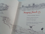 1981 Newport Beach California Lim Ed 75 Years History Genealogy Old Photographs