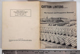 1964 COTTON LINTERS Prospective Demand Williams National Cotton Council Felters