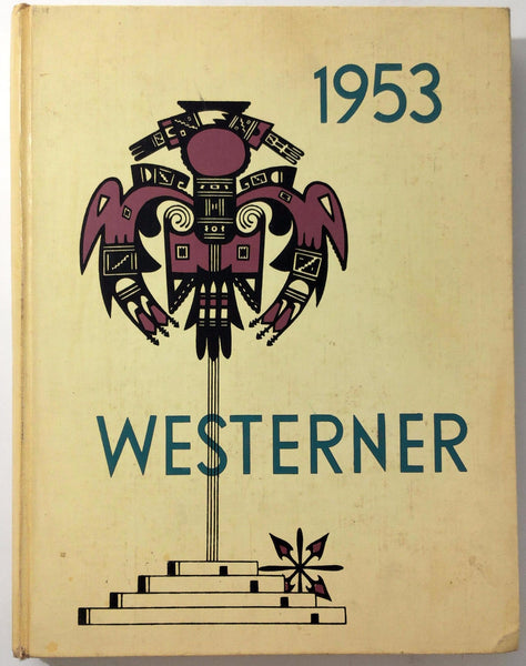 1953 WEST PHOENIX HIGH SCHOOL Arizona Original YEARBOOK Annual Westerner