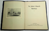 Rare 1938 ST. JOHN'S CHURCH Banbury England Evangelist History Genealogy
