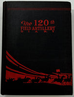 1928 1st Ed. 120th FIELD ARTILLERY DIARY 1880-1919 Carl Penner