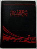 1928 1st Ed. 120th FIELD ARTILLERY DIARY 1880-1919 Carl Penner