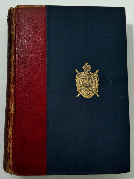 1890 Narrative Of CAPTAIN COIGNET Soldier Of The Empire 1776-1850 Larchey