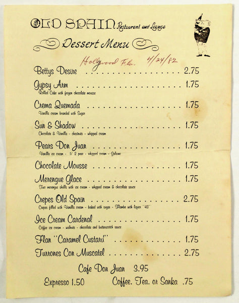 1982 Vintage Dessert Menu OLD SPAIN RESTAURANT & LOUNGE Hollywood Florida