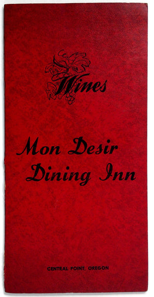 1970's Original Vintage WINE LIST Menu MON DESIR DINING INN Central Point Oregon