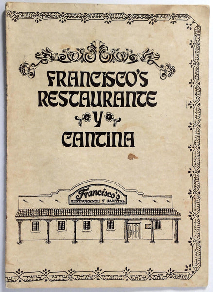 1980's Vintage Large Menu FRANCISCO'S RESTAURANTE Y CANTINA Durango Colorado