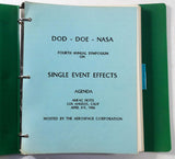 1986 & 1987 DOD DOE NASA Symposium Single Event Effects AMFAC Hotel Aerospace