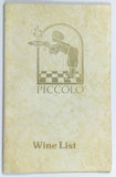 Vintage WINE LIST Menu PICCOLO Restaurant Carlo Rossi Laurence Winery Cella