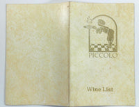 Vintage WINE LIST Menu PICCOLO Restaurant Carlo Rossi Laurence Winery Cella