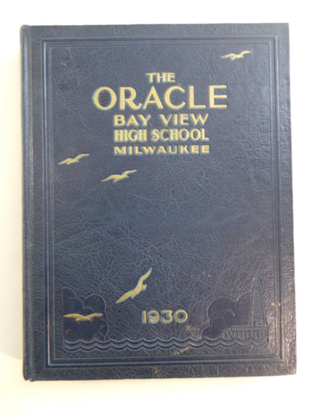 1930 Bay View High School Milwaukee Wisconsin Original YEARBOOK Annual Oracle