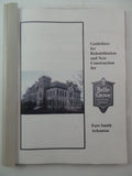 2003 BELLE GROVE HISTORIC DISTRICT Rehabilitation Guidelines Fort Smith Arkansas