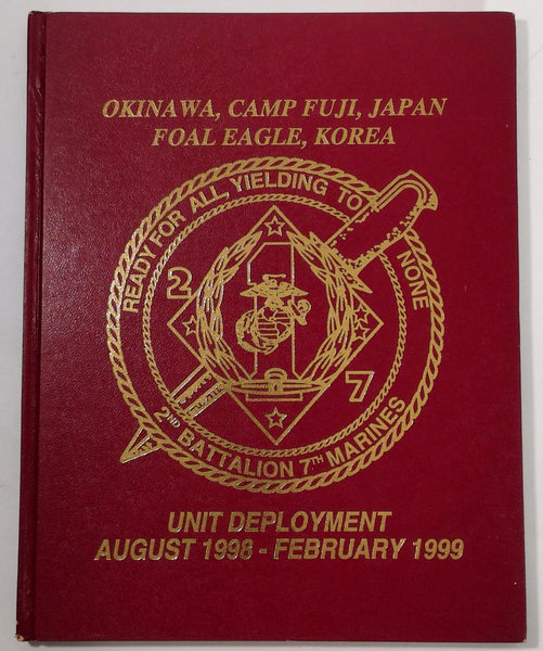 1998 1999 Unit Deployment 2nd Battalion 7th Marines Yearbook Okinawa Japan Korea