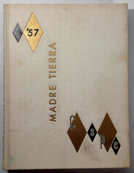 1957 California State Polytechnic College Pomona Ca Yearbook Annual Madre Tierra