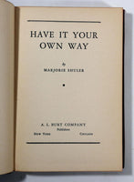 1932 1st Ed Have It Your Own Way Marjorie Shuler Slipcase Pictorial Review