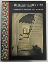 2001 George Washington Smith An Architect's Scrapbook Marc Appleton Architecture