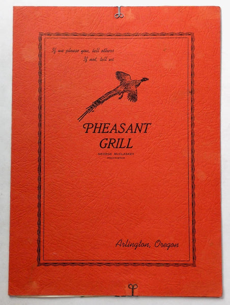 1956 Original Full Size Dinner Menu Pheasant Grill Arlington Oregon