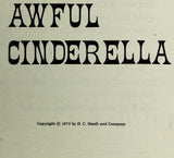 1973 1st Ed. THAT AWFUL CINDERELLA Alvin Granowsky Paul Harvey