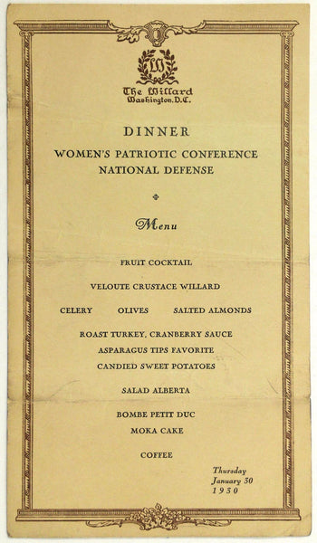 1930 Menu WOMEN'S PATRIOTIC CONFERENCE NATIONAL DEFENSE Willard Hotel DC