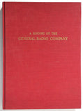 1965 1st Ed. HISTORY OF THE GENERAL RADIO COMPANY GenRad Arthur Thiessen
