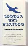 1970's Take-out Menu BODEGA BAY SEAFOOD Restaurant Fish Market Thousand Oaks CA