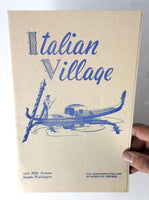 1951 Original Vintage Dinner Menu ITALIAN VILLAGE Restaurant Seattle Washington