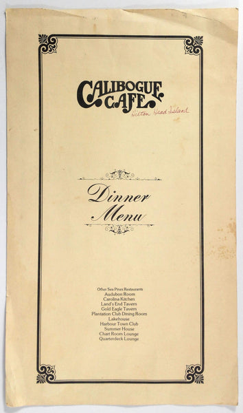1970's Dinner Menu CALIBOGUE CAFE Sea Pines Plantation Hilton Head Island SC
