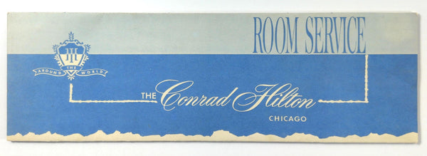 1960's Original Vintage ROOM SERVICE Menu THE CONRAD HILTON Chicago Illinois