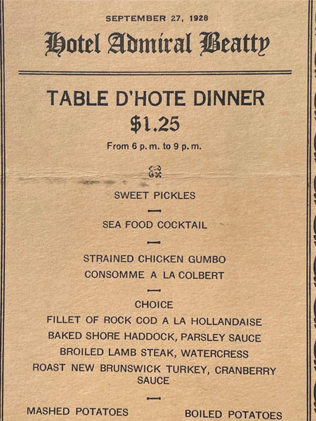 1928 HOTEL ADMIRAL BEATTY Restaurant Table D'Hote Dinner Menu $1.25 Canada