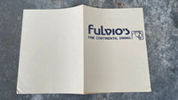 1980's FULVIO'S Fine Continental Dining Restaurant Menu Mystery Location