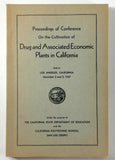 1947 CULTIVATION Of DRUG & Associated Economic Plants In California Polytechnic