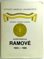 1983 Vytauto Didziojo Universiteto Studentu Korporacija RAMOVE 1933-1983