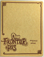 1984 Original Laminated Menu FRONTIER PIES Restaurant & Bakery Chain