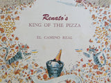 1950s Renato's King Of The Pizza California El Camino Real Oscar Fabres Art Menu