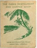 1940's Oasis Restaurant & Coffee Shop Original Vintage Menu Hampton Virginia