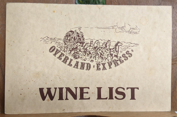 Overland Express Restaurant Montana Vintage Wine List Menu