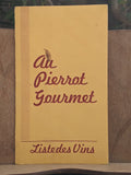 Au Pierrot Gourmet Restaurant Menu Liste Des Vins Wine List