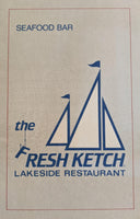 1980's The FRESH KETCH Lakeside Restaurant Menu Tahoe Keys Marina Lake Tahoe CA